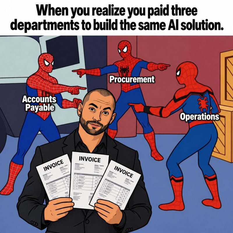 Three Spider-Man figures labeled Accounts Payable, Procurement, and Operations point at one another while Jason holds invoices, illustrating duplicated AI builds across departments.